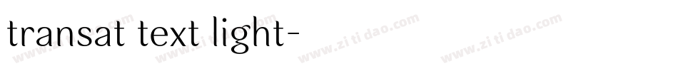 transat text light字体转换
